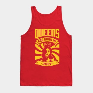 Queens Are Born In July Happy Birthday Tank Top